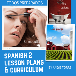 Spanish 1 and 2 Lesson Plans and Curriculum