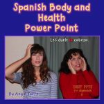 Spanish Body and Health PowerPoint & Interactive Notebook Activities