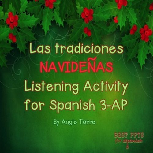 Las tradiciones navideñas Listening Activity for Spanish 3-AP