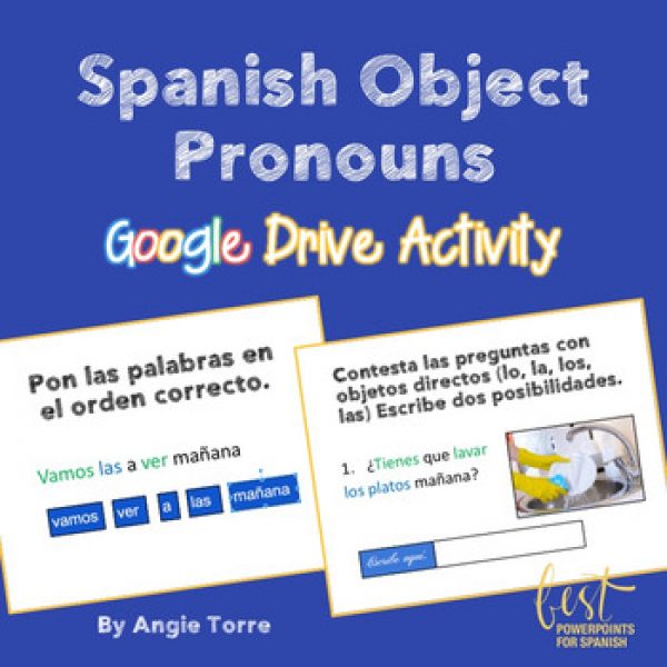 Spanish Direct Object Pronouns Google Drive Activity