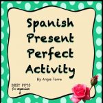 Spanish Present Perfect Activity