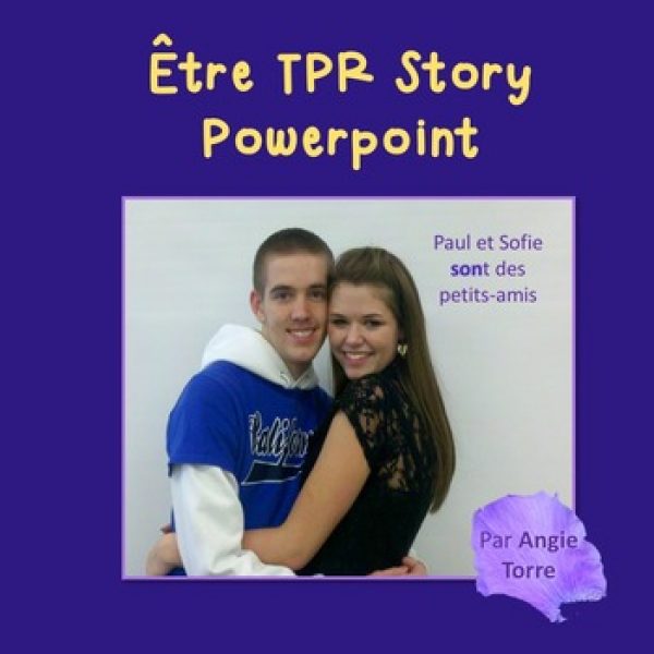 French être PowerPoint and TPR Story