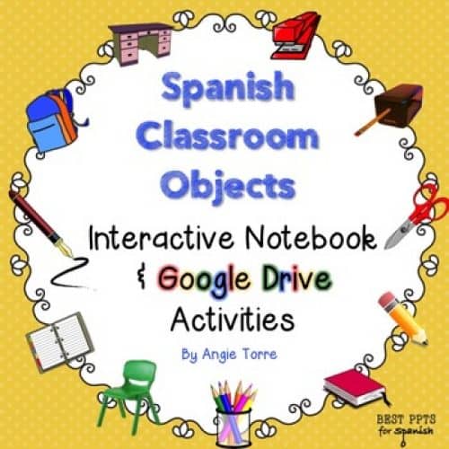 Spanish Classroom Objects Interactive Notebook & Google Drive Activities