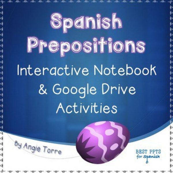 Spanish Prepositions Interactive Notebook Activity & Google Drive Activity