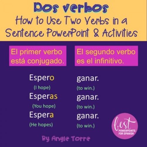 How to use two verbs in a sentence in Spanish