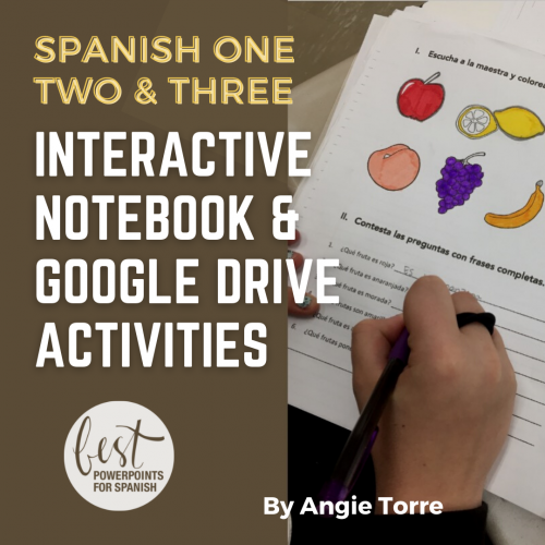 Interactive Notebook and Google Drive Activities for Spanish One, Two, and Three
