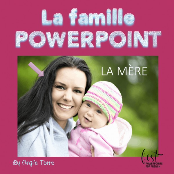 French Family La famille PowerPoint and Interactive Notebook Activity