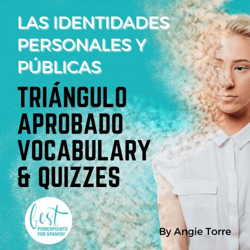 Las identidades personales y públicas Vocabulary and Quizzes for AP Spanish