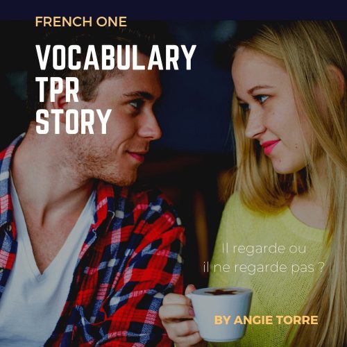 TPR Story with French One Vocabulary