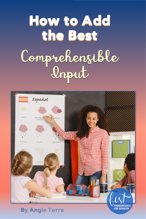 How to Add the Best Comprehensible Input