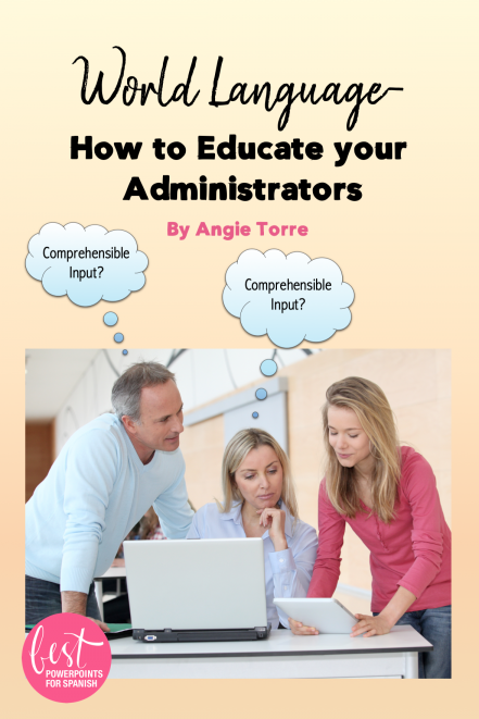 educate-administrator World Language: How to Educate Your Administrators