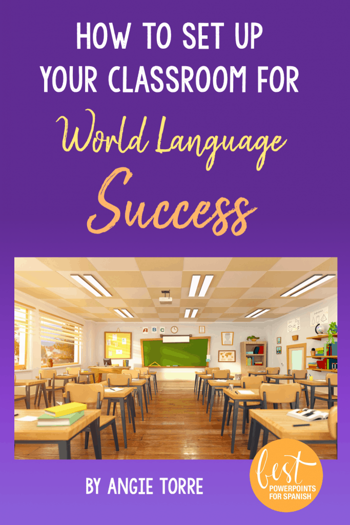 How to Set Up Your Classroom for World Language Success - Best ...