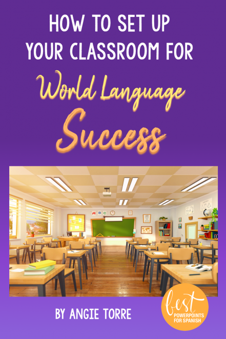 How to Set Up Your Classroom for World Language Success