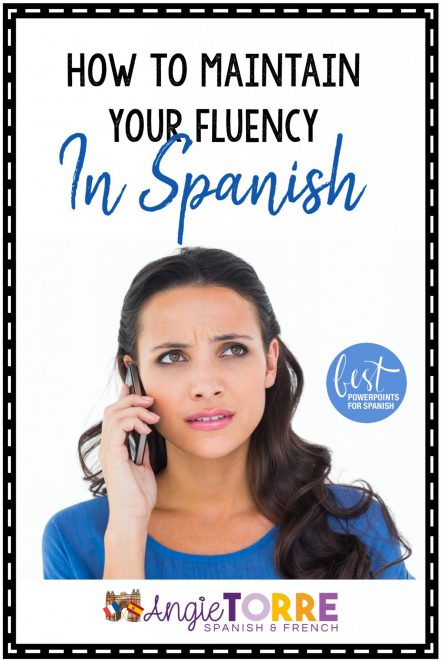 slide1 How to Maintain your fluency in Spanish