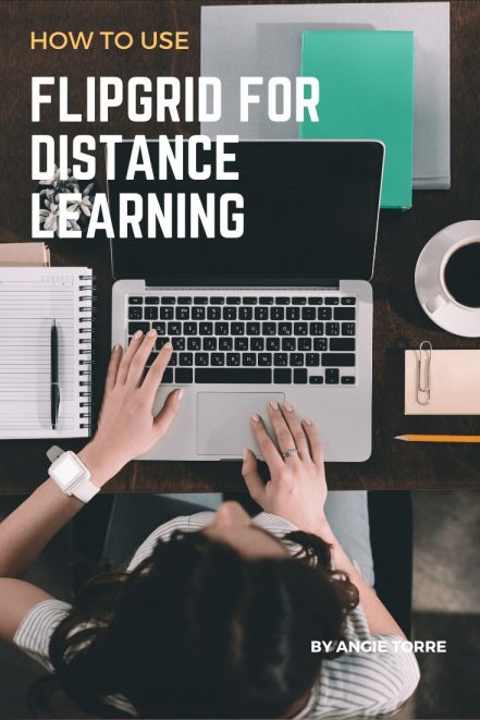 How to Use FlipGrid for Distance Learning