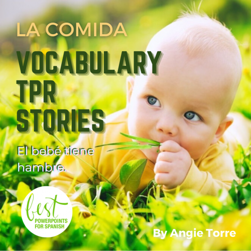 La comida Spanish Food Vocabulary TPRS Baby eating grass