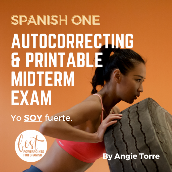 Spanish One Midterm Exam Autocorrecting Google Forms and Printable Digital exam Yo soy fuerte Woman pushing a tire