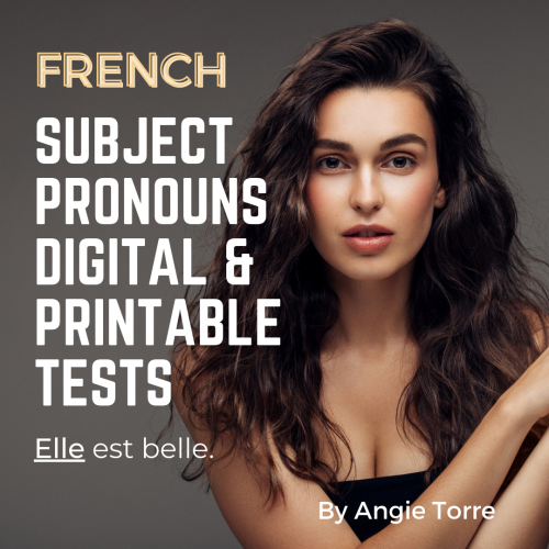 Les pronoms sujets French Subject Pronouns Tests Print and Digital beautiful woman. Elle est belle