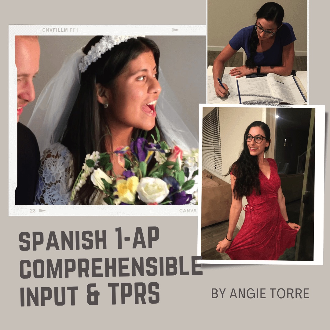 Spanish 1-4 TPRS and Comprehensible Input  girl getting married in a video, girl doing homework, girl showing her red dress. TPRS Method