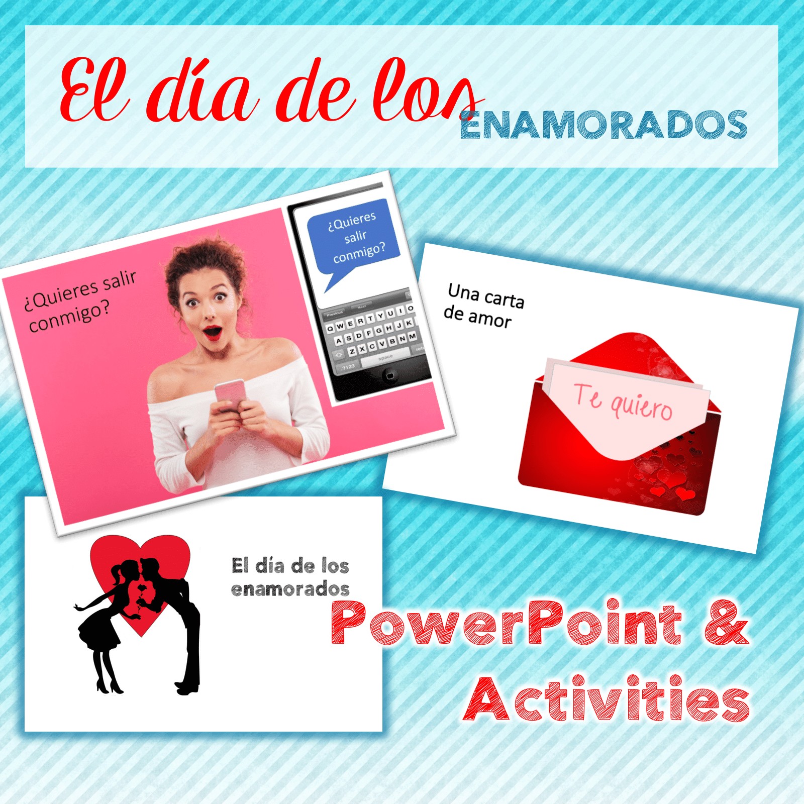 Spanish Valentine's Day El día de los enamorados PowerPoint and Activities