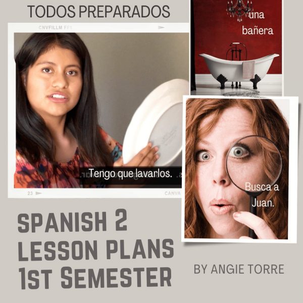 Spanish 2 Lesson Plans and Curriculum First Semester