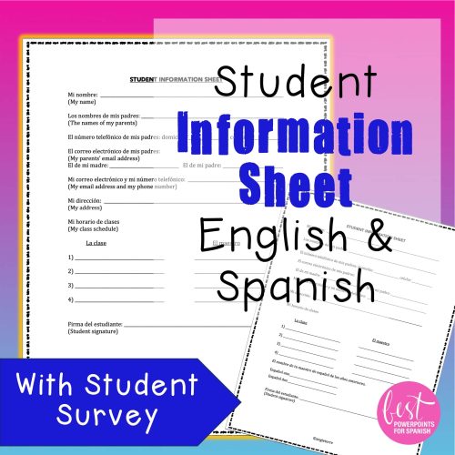 Student Information Sheet and Student Survey English and Spanish